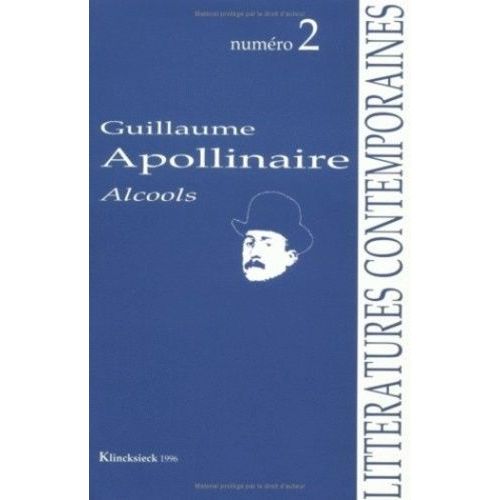 Nø2 Guillaume Apollinaire Alcools
