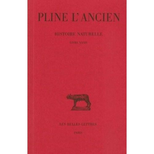 Histoire Naturelle : Livre 32