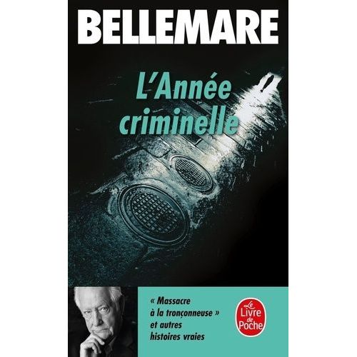 L Annee Criminelle T01