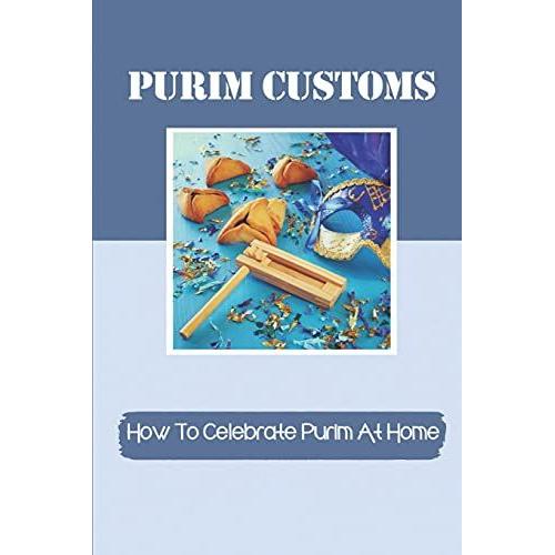 Purim Customs: How To Celebrate Purim At Home: Purim Decorations Ideas