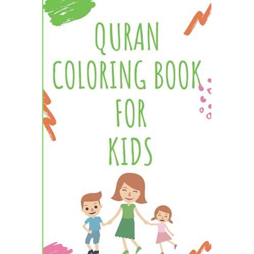 Quran Coloring Book For Kids: Organiser Gift For Bff Family Entrepreneur Geeks For Chinese New Years