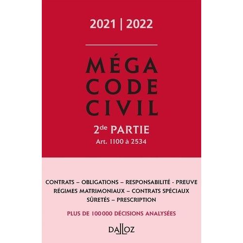 Méga Code Civil - Tome 2