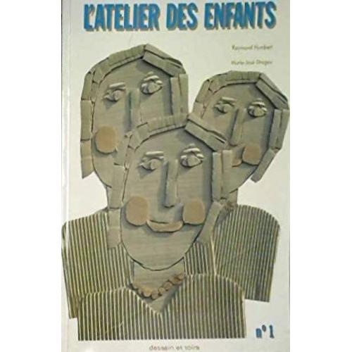 L'atelier Des Enfants - Tome 1