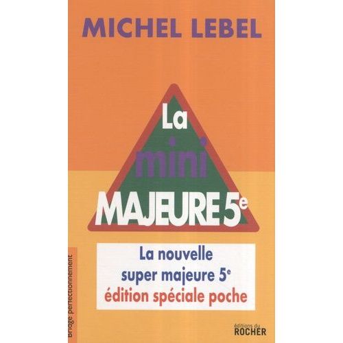 La Mini Majeure 5e - La Nouvelle Super Majeure 5e
