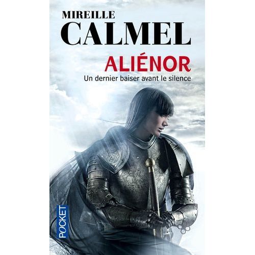Aliénor - Un Dernier Baiser Avant Le Silence