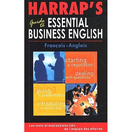 Harrap's Guide To Essential Business English Francais-Anglais