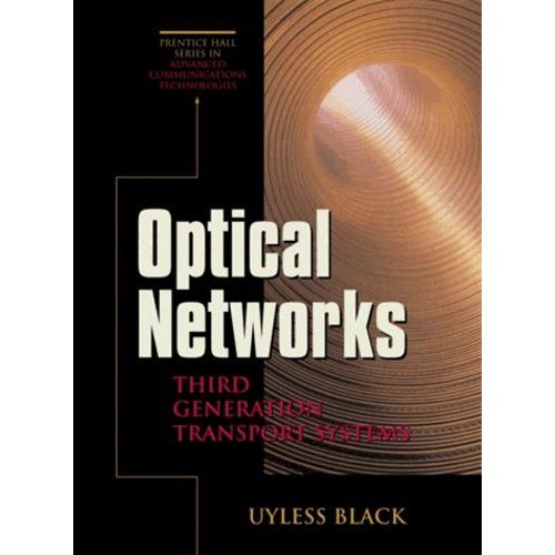 Optical Networks : Third Generation Transport System