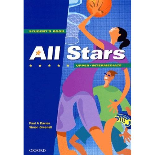 Anglais 2nde - All Stars, Upper-Intermediate, Livre De L'eleve