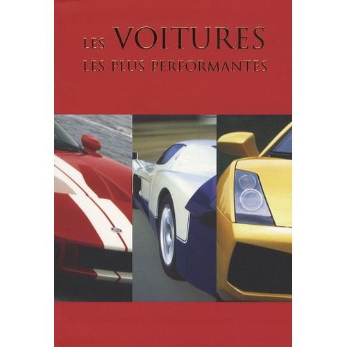 Les Voitures Les Plus Performantes