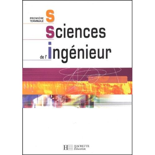 Sciences De L'ingenieur Premiere/Terminale S