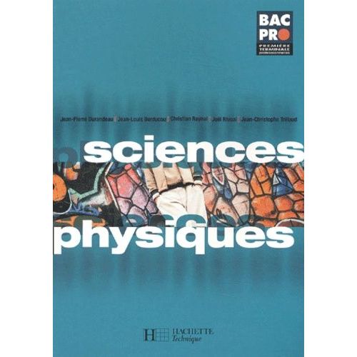 Sciences Physiques 1ère-Terminale Professionnelles