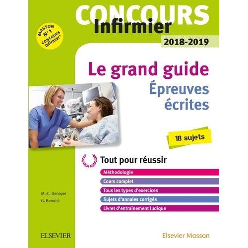 Concours Infirmier Le Grand Guide Epreuves Écrites