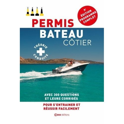 Permis Bateau Côtier - Théorie & Conduite
