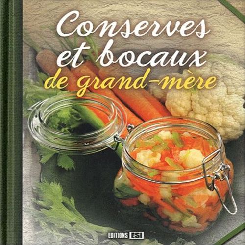 Conserves Et Bocaux De Grand-Mère