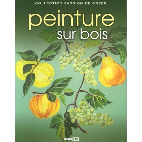 Peinture Sur Bois