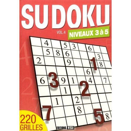 Sudoku - Volume 4, Niveaux 3 À 5