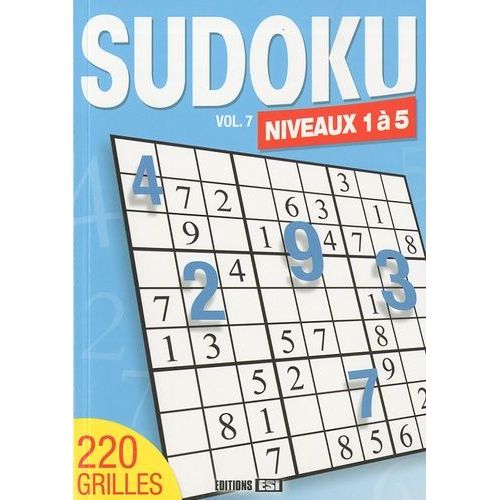 Sudoku - Tome 7, Niveaux 1 À 5
