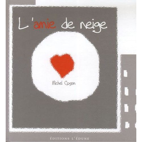 L'amie De Neige