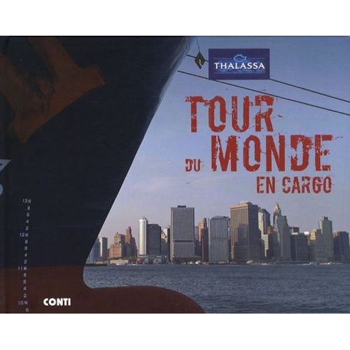 Tour Du Monde En Cargo