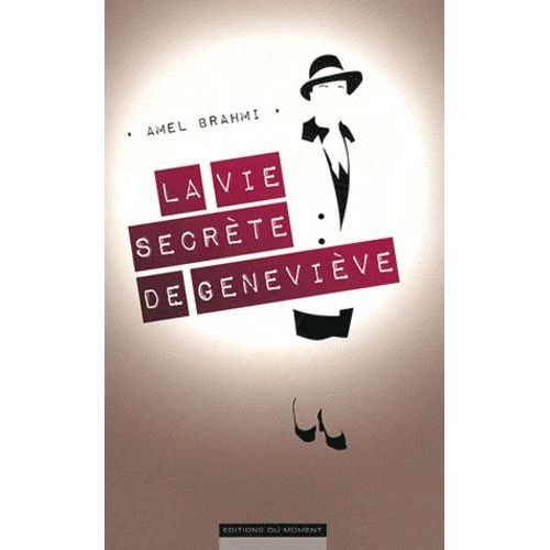 La Vie Secrète De Geneviève