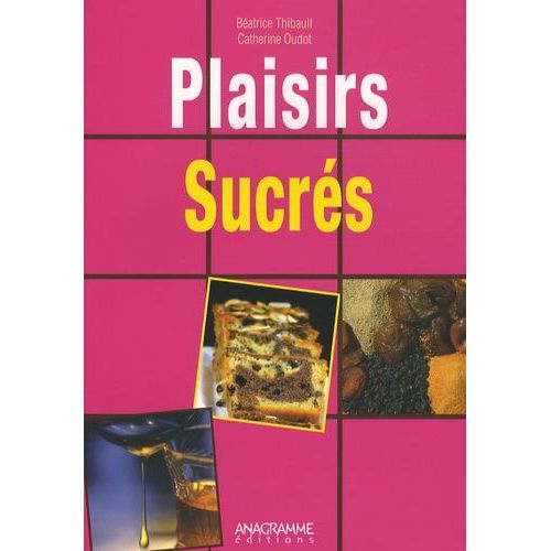 Plaisirs Sucrés