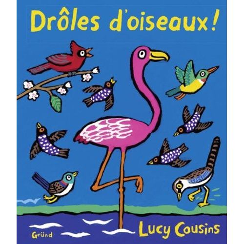 Drôles D'oiseaux !