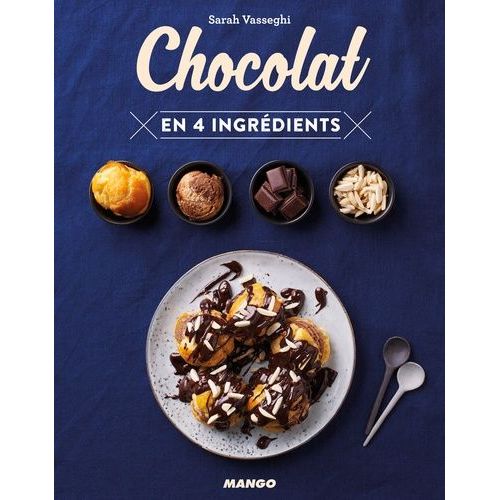 Chocolat En 4 Ingrédients