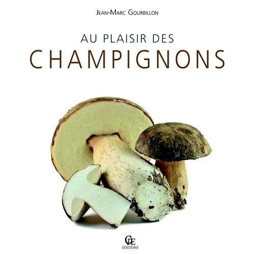 Au Plaisir Des Champignons