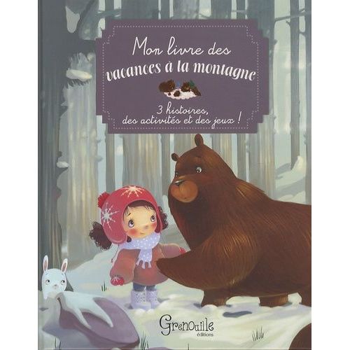 Mon Livre De Vacances À La Montagne