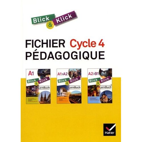 Blick & Klick Cycle 4 - Fichier Pédagogique
