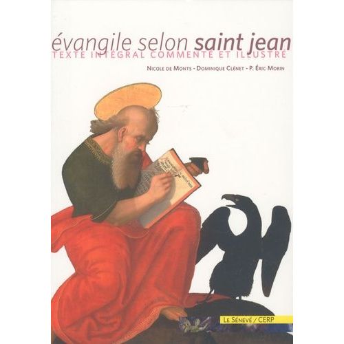 Evangile Selon Saint Jean - Texte Intégral Commenté Et Illustré