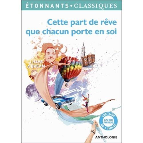Cette Part De Rêve Que Chacun Porte En Soi - Anthologie