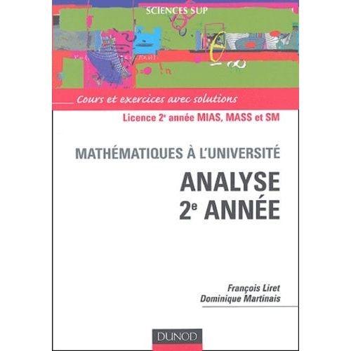 Analyse 2e Année - Cours Et Exercices Avec Solutions