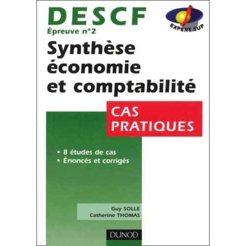 Descf N° 2 Synthese Economie Et Comptabilite - Cas Pratiques