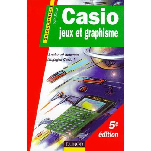 Casio, Jeux Et Graphisme - 5eme Edition