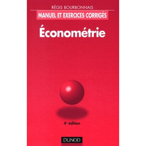 Econometrie - 4eme Edition