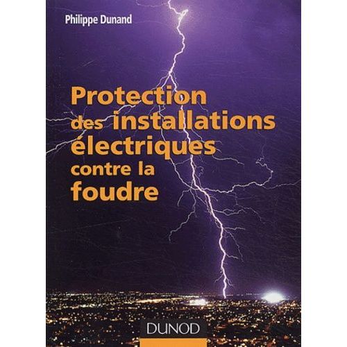 Protection Des Installations Électriques Contre La Foudre