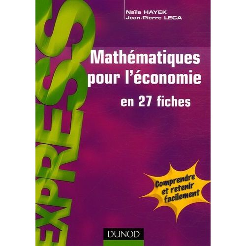 Mathématiques Pour L'économie - 27 Fiches