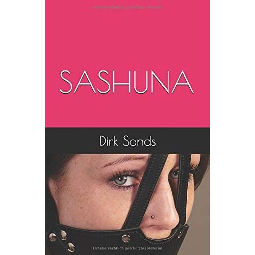 Sashuna: Erstes Buch Des Dirk