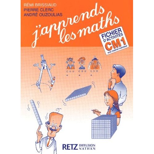 J'apprends Les Maths Cm1 - Fichier D'activites