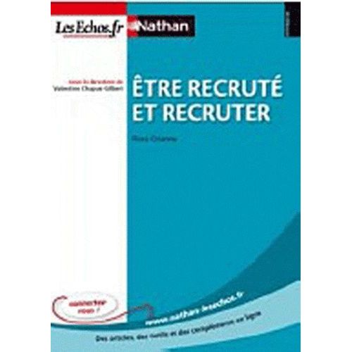 Etre Recruté Et Recruter