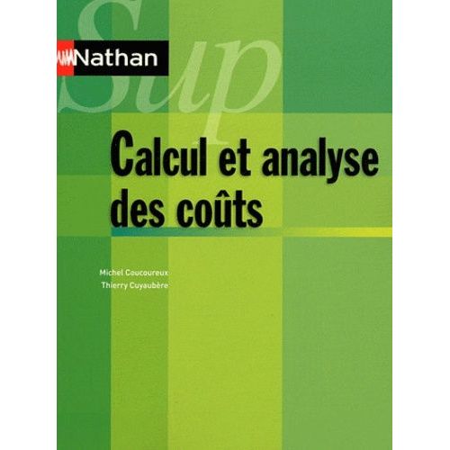 Calcul Et Analyse Des Coûts - Contrôle De Gestion