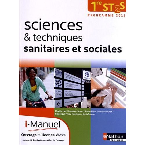Sciences Et Techniques Sanitaires Et Sociales 1e St2s - Programme 2012