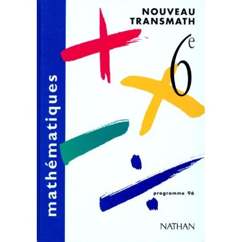 Mathematiques 6eme - Programme 1996
