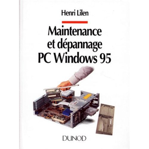 Maintenance Et Dépannage Pc Windows 95