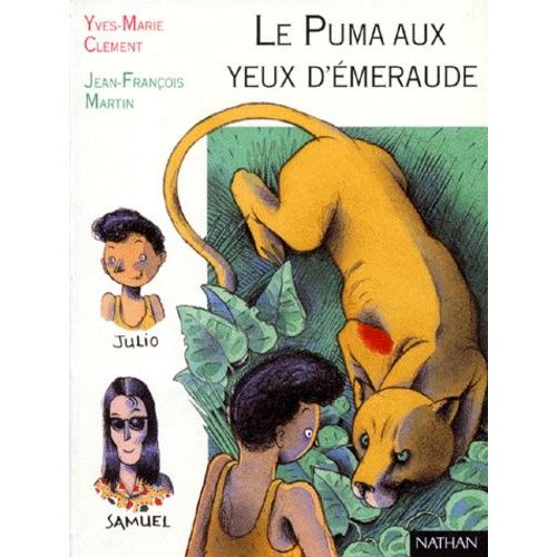 Le Puma Aux Yeux D'émeraude