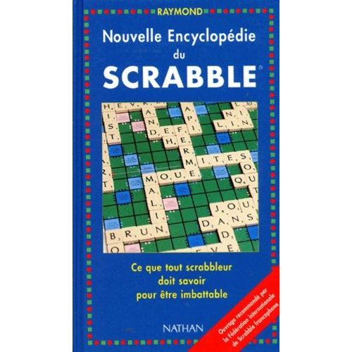 Nouvelle Encyclopédie Du Scrabble