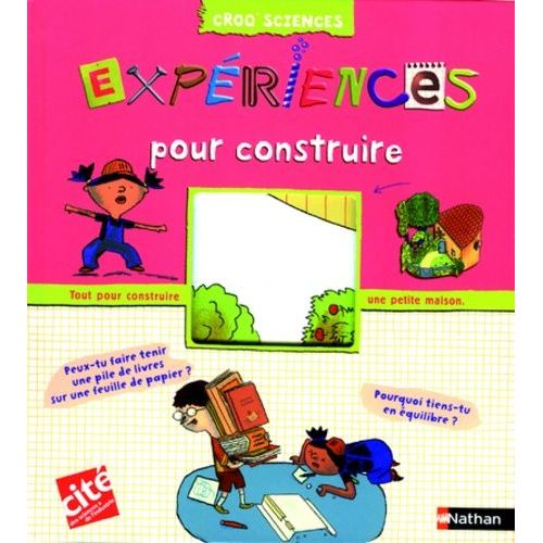 Expériences Pour Construire