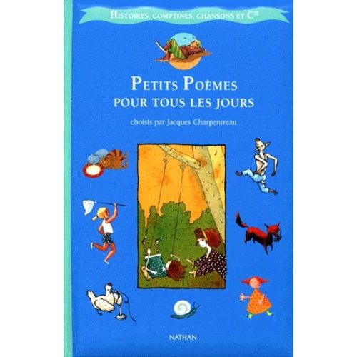 Petits Poèmes Pour Tous Les Jours