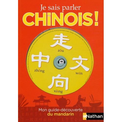 Je Sais Parler Chinois ! - Mon Guide Découverte Du Mandarin (1 Cd Audio)